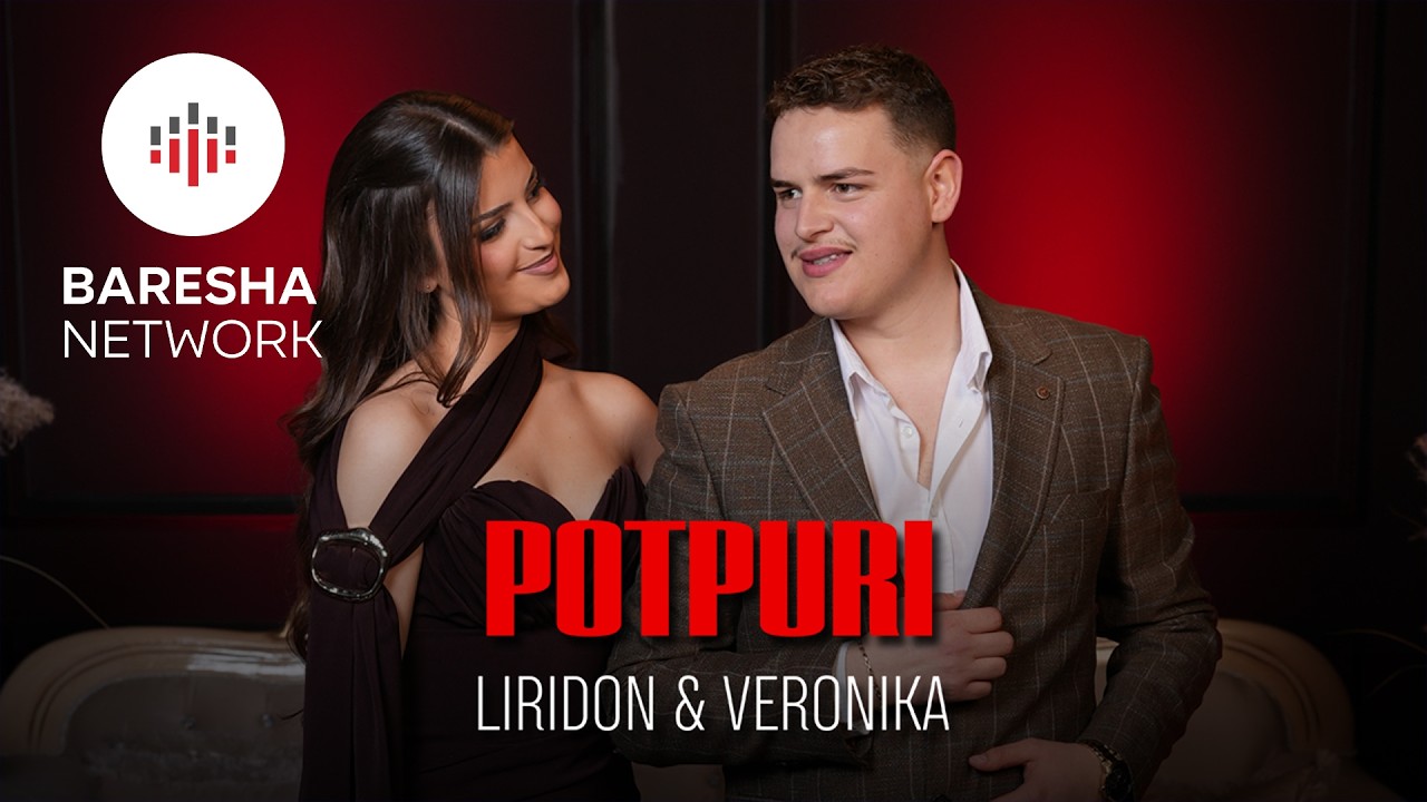 Liridoni and Veronika - POTPURI music video